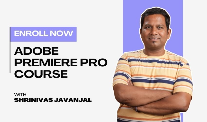 Adobe Premiere Pro Course