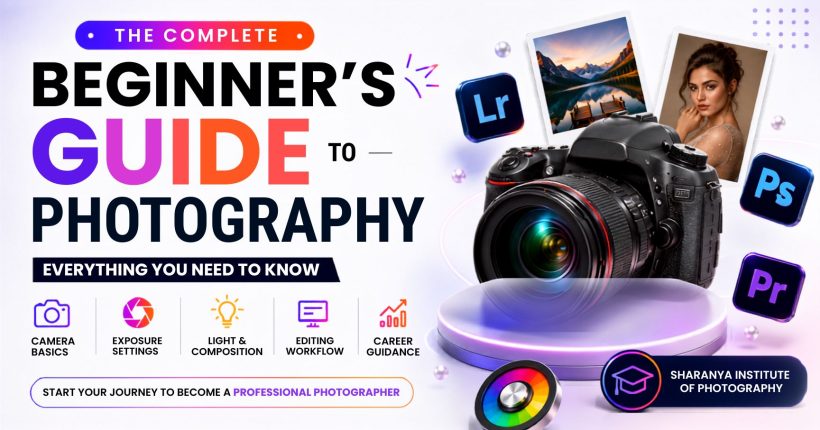 Beginners Guide to Photography Learn Photography Step-by-Step for Beginners