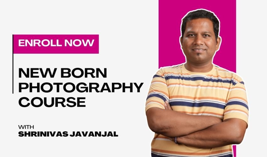 New Born Photography Course