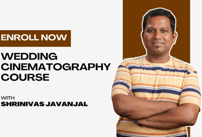 Wedding Cinematography Course
