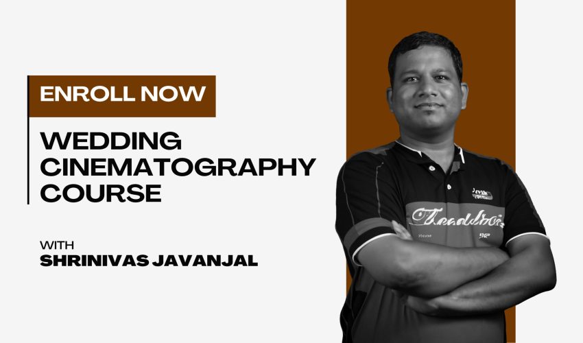Wedding Cinematography Course